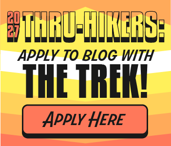 2027 Thru-Hikers: Apply to blog with The Trek
